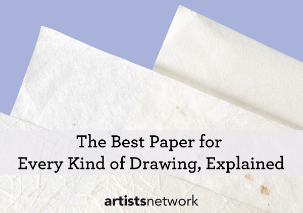 The best paper for drawing with colored pencil, graphite and pen from