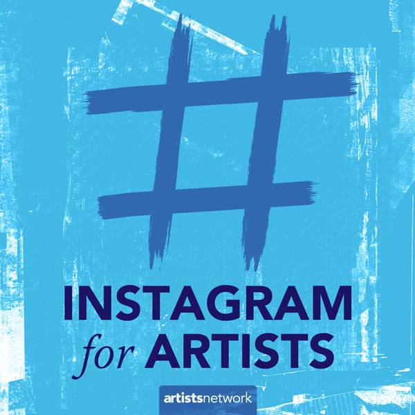 Instagram for Artists Why Hashtags are Important